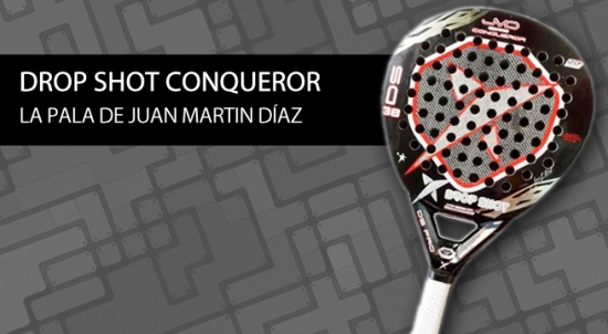 Análisis/Opinión pala de pádel Drop Shot Conqueror de Juan Martín Díaz| Noticias y novedades del mundo del pádel Análisis/Opinión pala de pádel Drop Shot Conqueror de Juan Martín Díaz| Noticias y novedades del mundo del pádel
