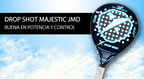 Análisis/Opinión pala de pádel Drop Shot Majestic| Noticias y novedades del mundo del pádel Análisis/Opinión pala de pádel Drop Shot Majestic| Noticias y novedades del mundo del pádel