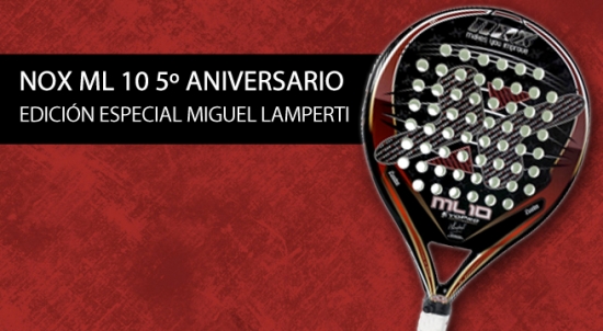 Análisis/Opinión pala de pádel Nox ML10 Evopro - 5º Aniversario| Noticias y novedades del mundo del pádel