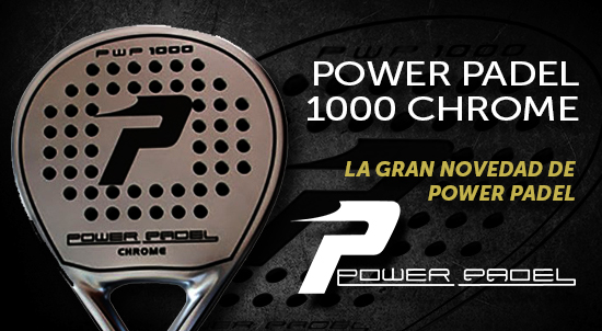 Opinión Power Padel 1000 Chrome