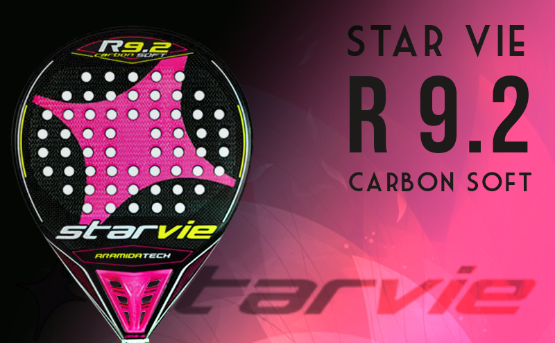 Línea de metal construir Cadena Análisis/Opinión Star Vie R 9.2 DRS Carbon Soft 2017 | Time2Padel