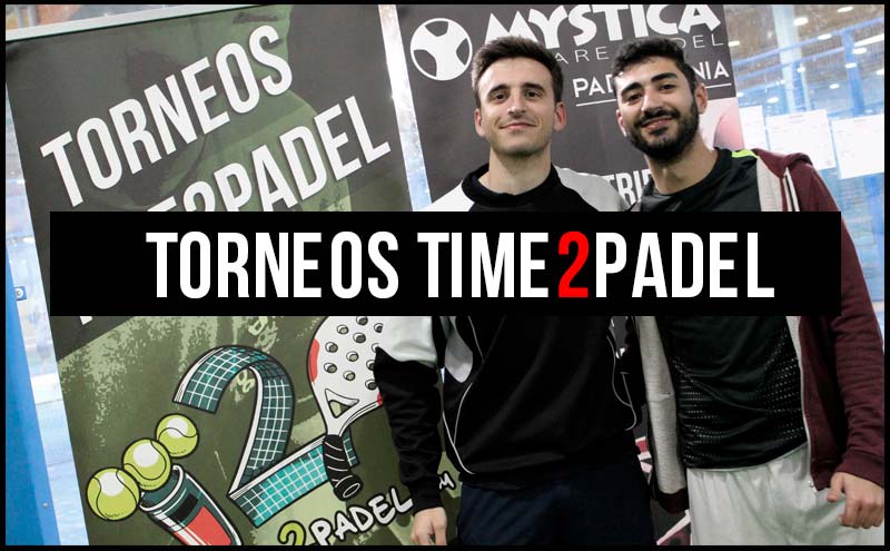 Llega un auténtico "Puente de pádel" gracias a los torneos Time2Padel| Noticias y novedades del mundo del pádel