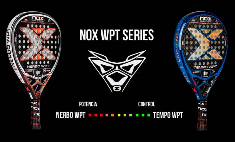 Nox WPT Edition| Noticias y novedades del mundo del pádel