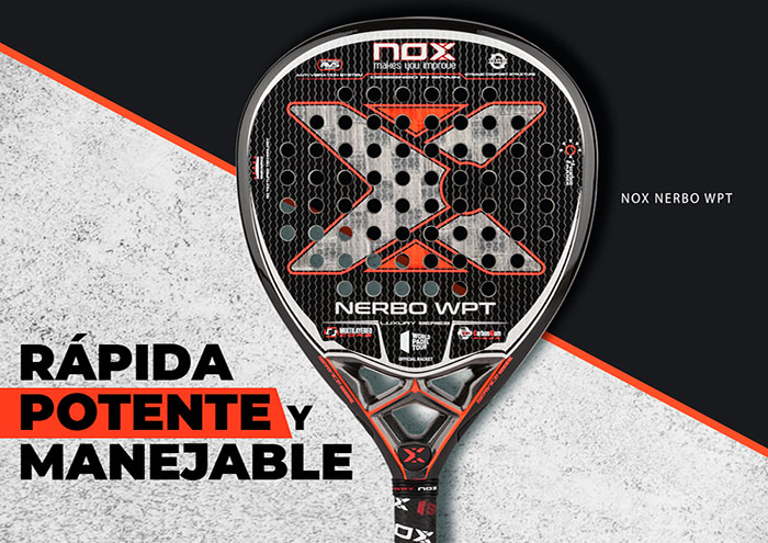 Potencia, solidez y rapidez: Nox Nerbo WPT 2021.| Noticias y novedades del mundo del pádel