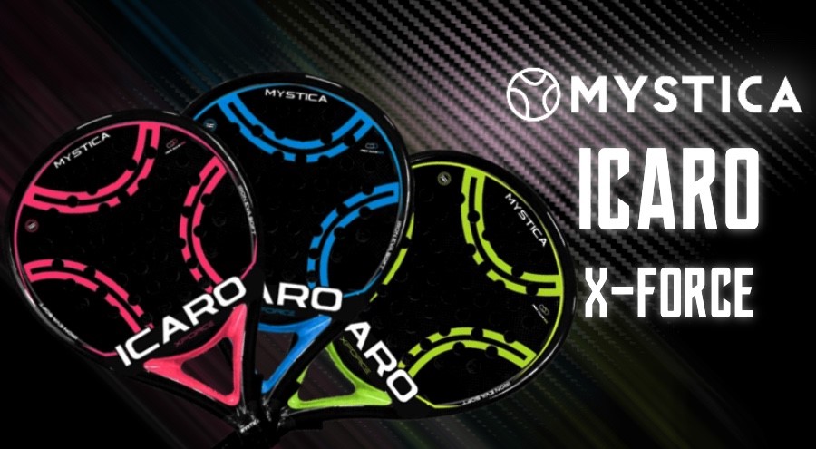 Mystica Icaro X-Force 2021: Lo más difícil hazlo sencillo.| Noticias y novedades del mundo del pádel