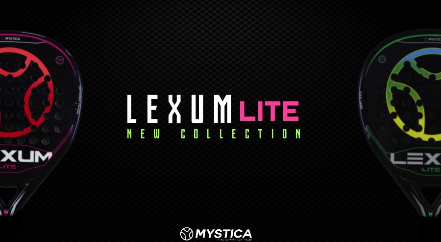Mystica Lexum Lite 2021: Rompe el partido.| Noticias y novedades del mundo del pádel