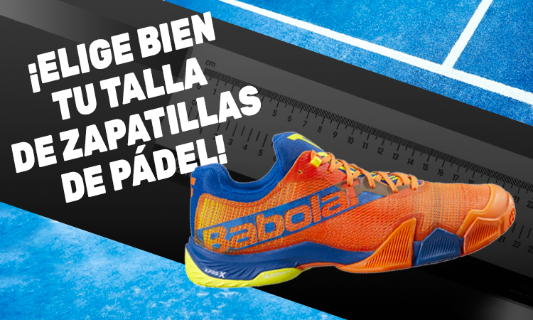 Guía de zapatillas de pádel| Noticias y novedades del mundo del pádel